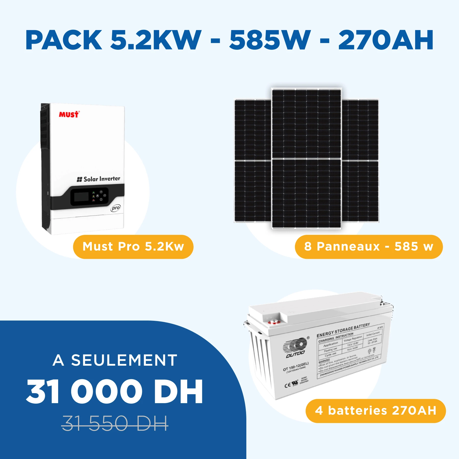 Pack 5.2KW | 270 AH - Panneaux Solaires - Batterie solaire - Onduleur Hybride